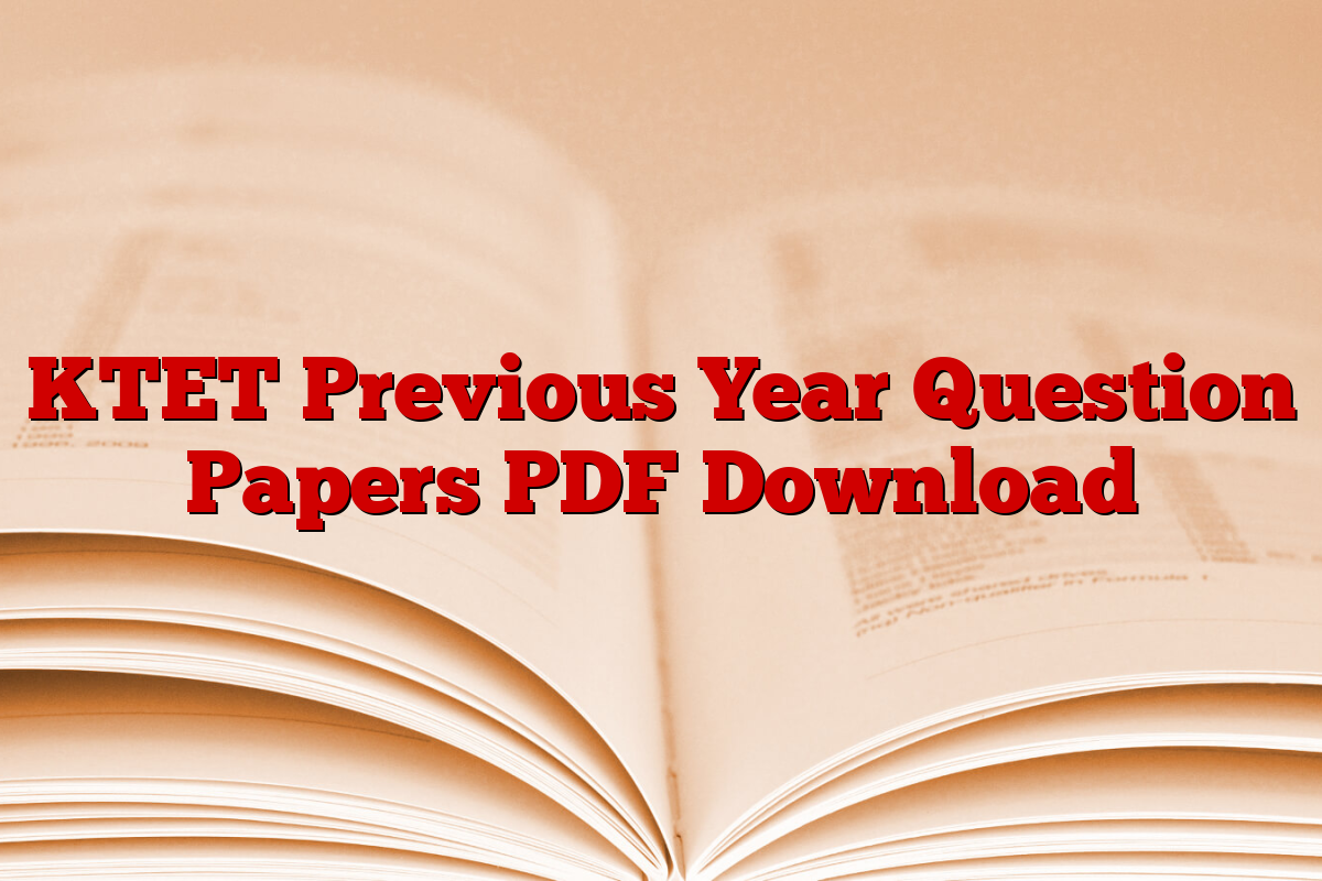 KTET Previous Year Question Papers PDF Download