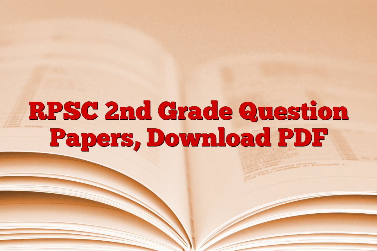 RPSC 2nd Grade Question Papers, Download PDF