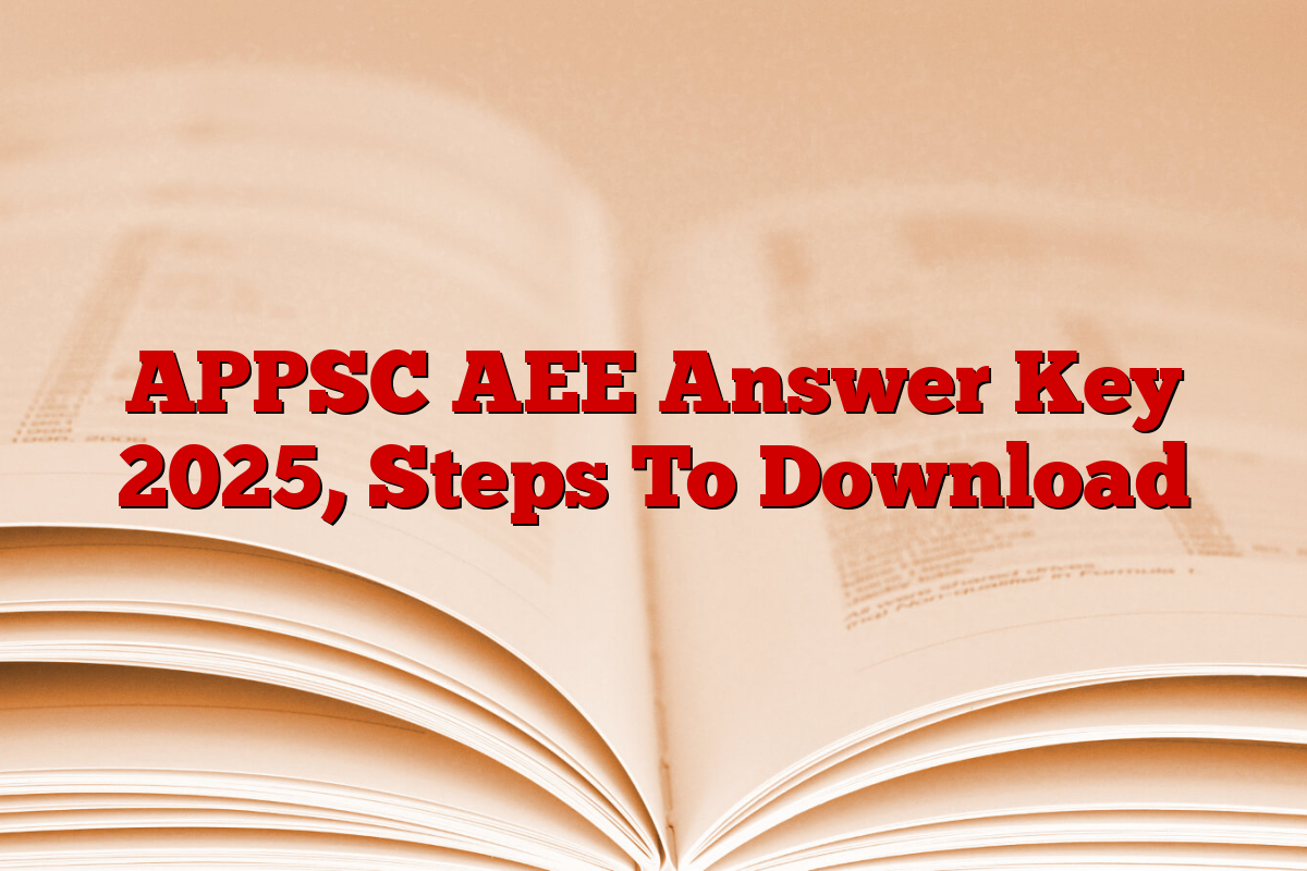 APPSC AEE Answer Key 2025, Steps To Download