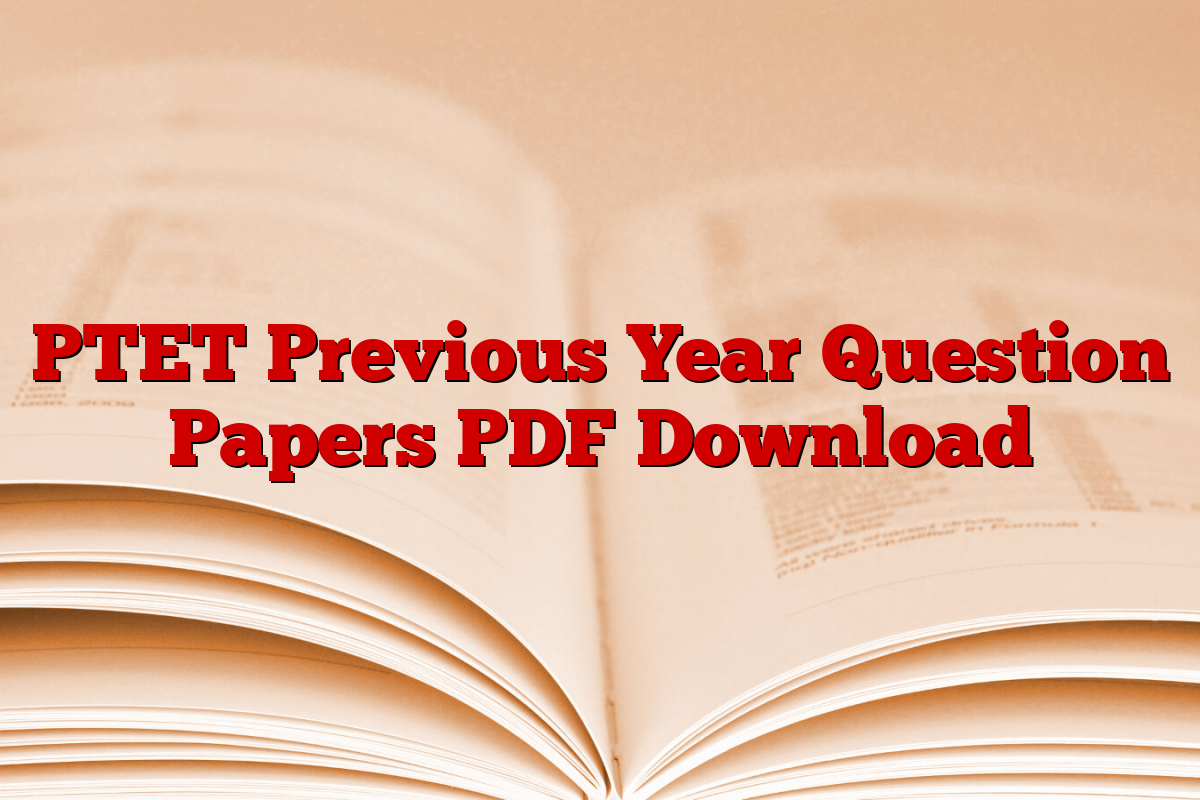 PTET Previous Year Question Papers PDF Download