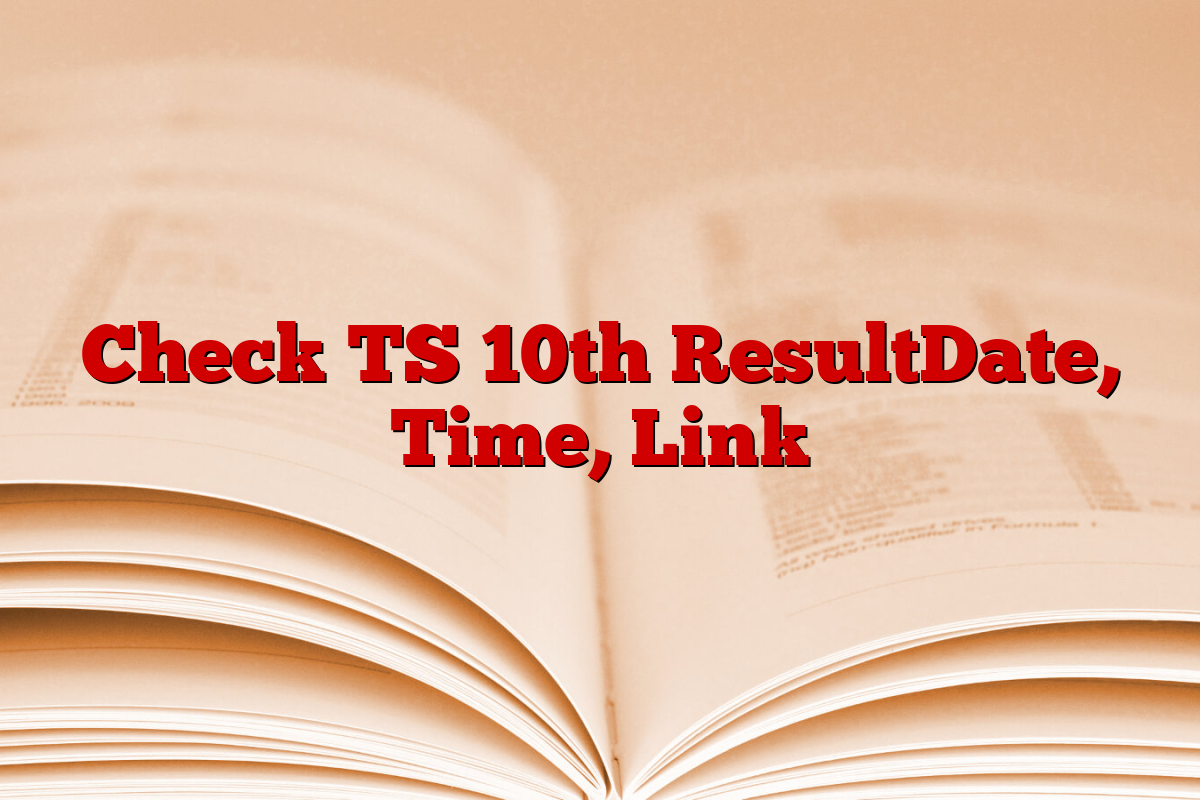 Check TS 10th ResultDate, Time, Link