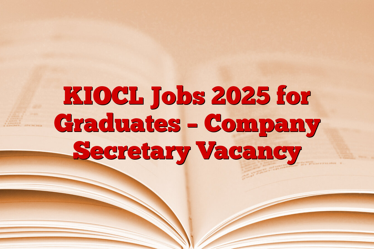 KIOCL Jobs 2025 for Graduates – Company Secretary Vacancy