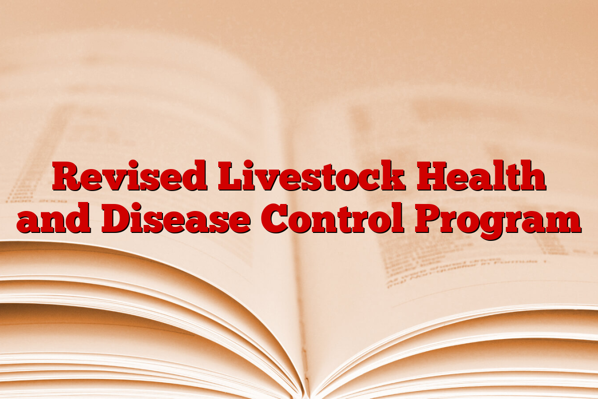 Revised Livestock Health and Disease Control Program