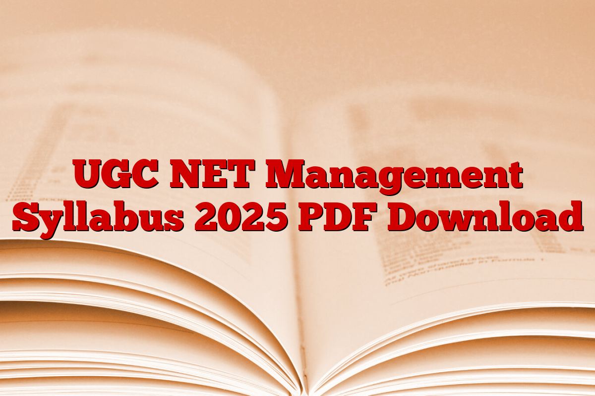 UGC NET Management Syllabus 2025 PDF Download