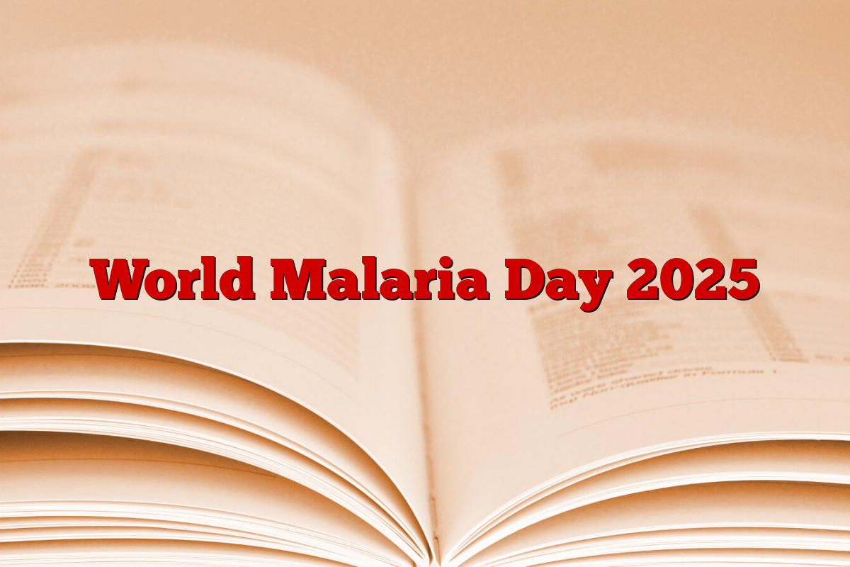 World Malaria Day 2025