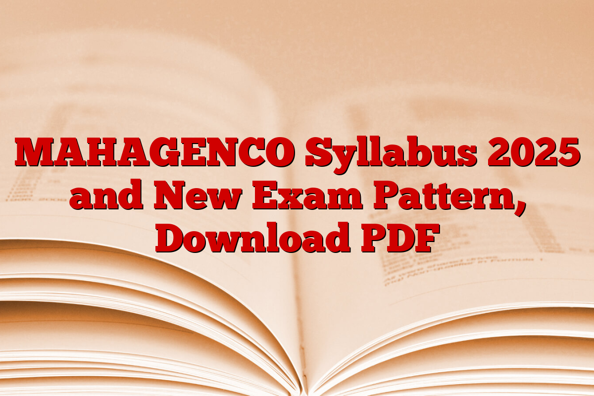 MAHAGENCO Syllabus 2025 and New Exam Pattern, Download PDF