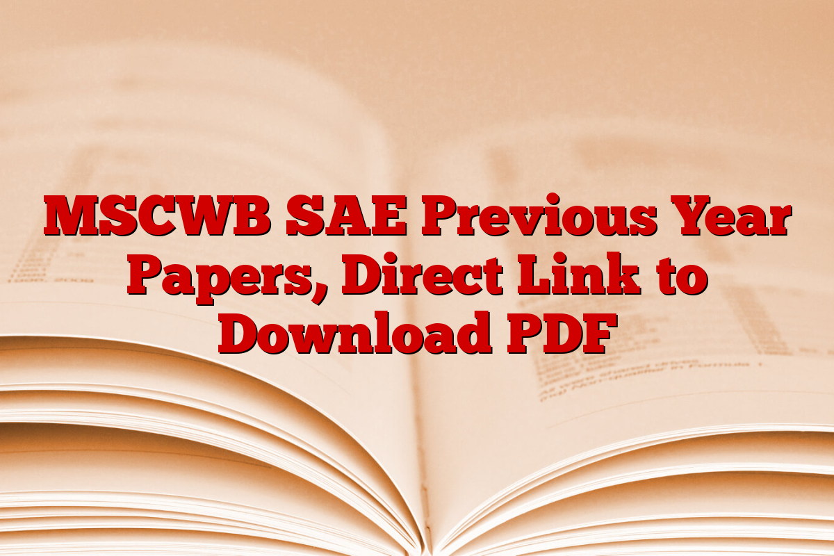 MSCWB SAE Previous Year Papers, Direct Link to Download PDF