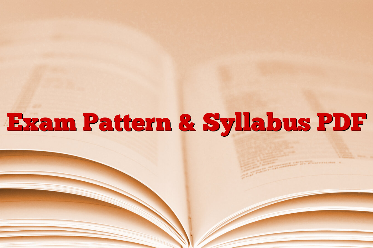 Exam Pattern & Syllabus PDF