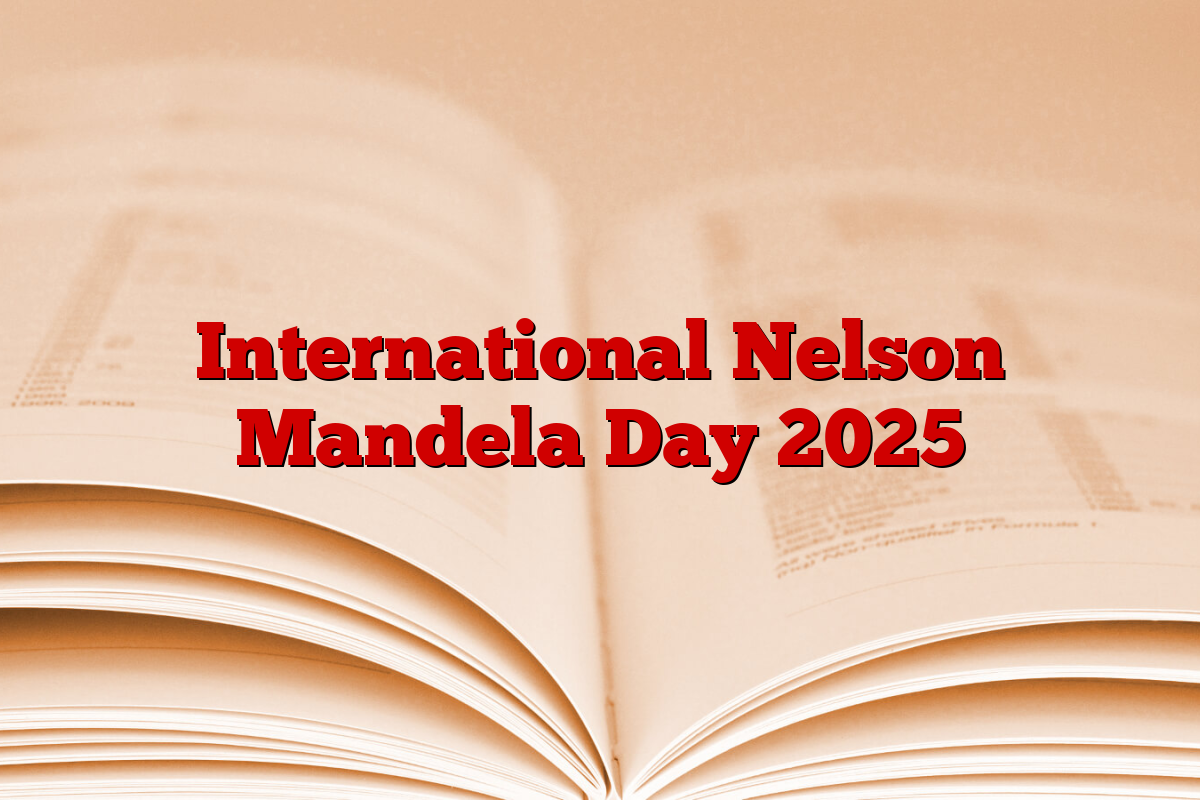 International Nelson Mandela Day 2025