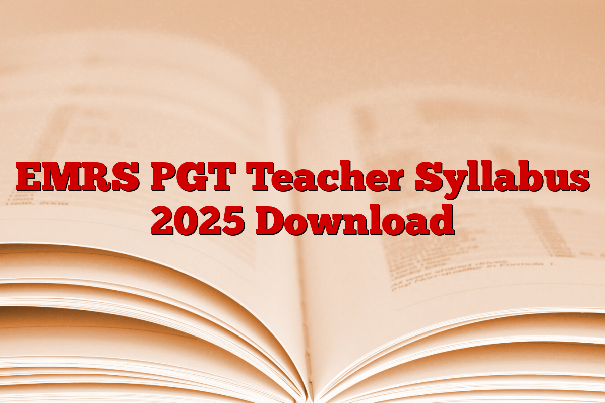 EMRS PGT Teacher Syllabus 2025 Download