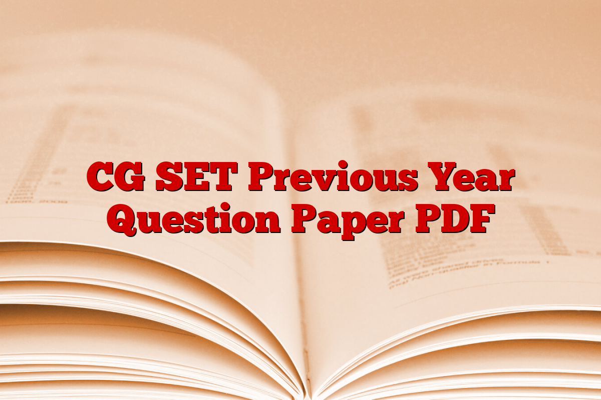 CG SET Previous Year Question Paper PDF