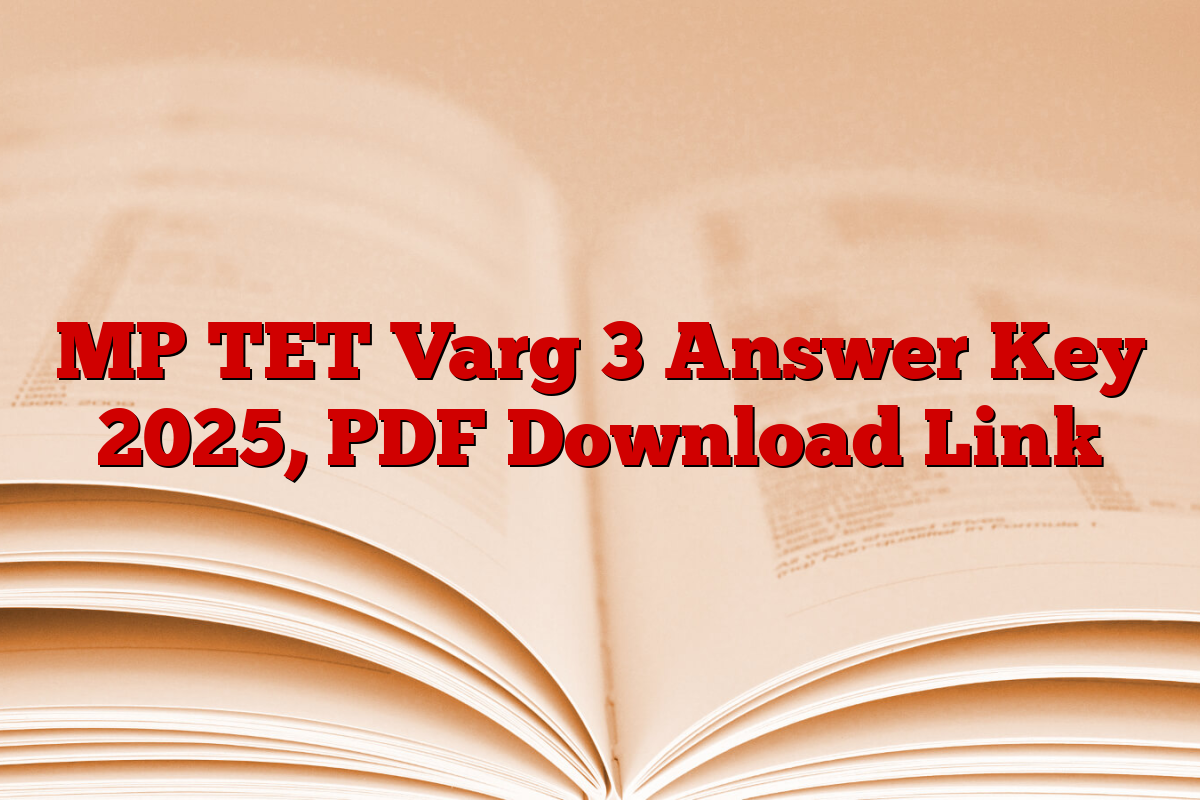 MP TET Varg 3 Answer Key 2025, PDF Download Link