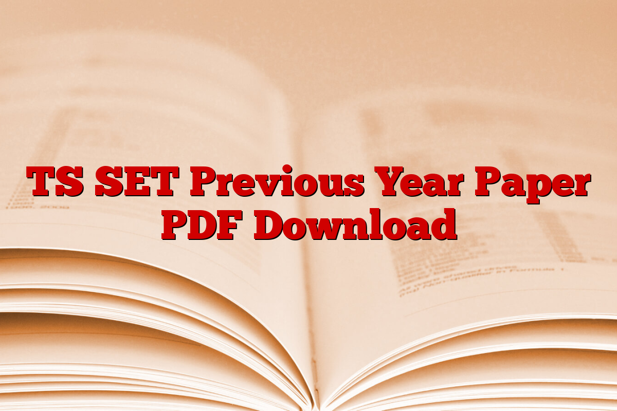 TS SET Previous Year Paper PDF Download
